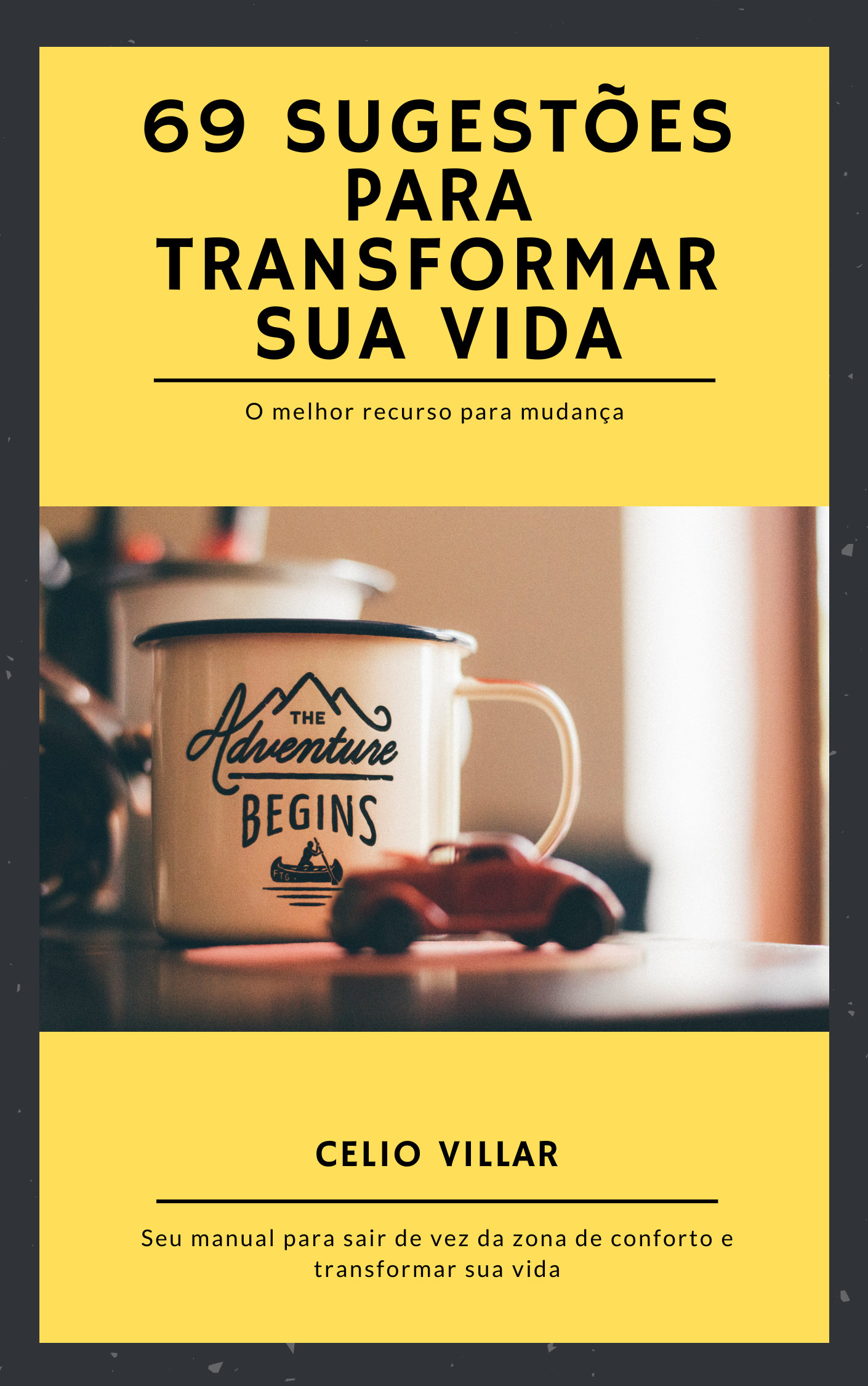 Ebook 69 Sugestões para transformar sua vida